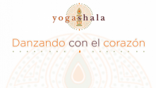 Teachlr.com - Yogashala - Danzando con el corazón