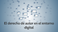 Teachlr.com - Derecho de Autor en Entornos Digitales