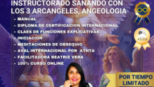 Teachlr.com - INSTRUCTORADO SANANDO CON LOS 3 ARCANGELES, ANGEOLOGIA