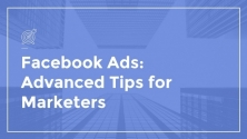 Teachlr.com - Facebook Ads: Advanced Tips For Marketers